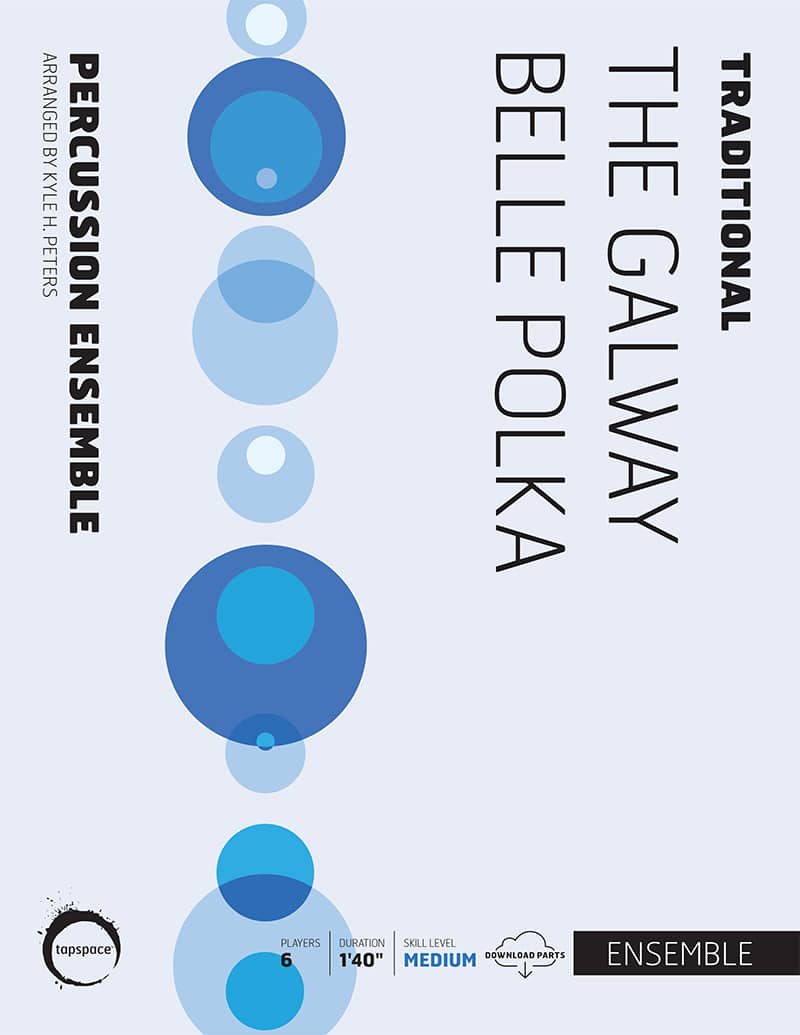 The Galway Belle Polka | Kyle H. Peters