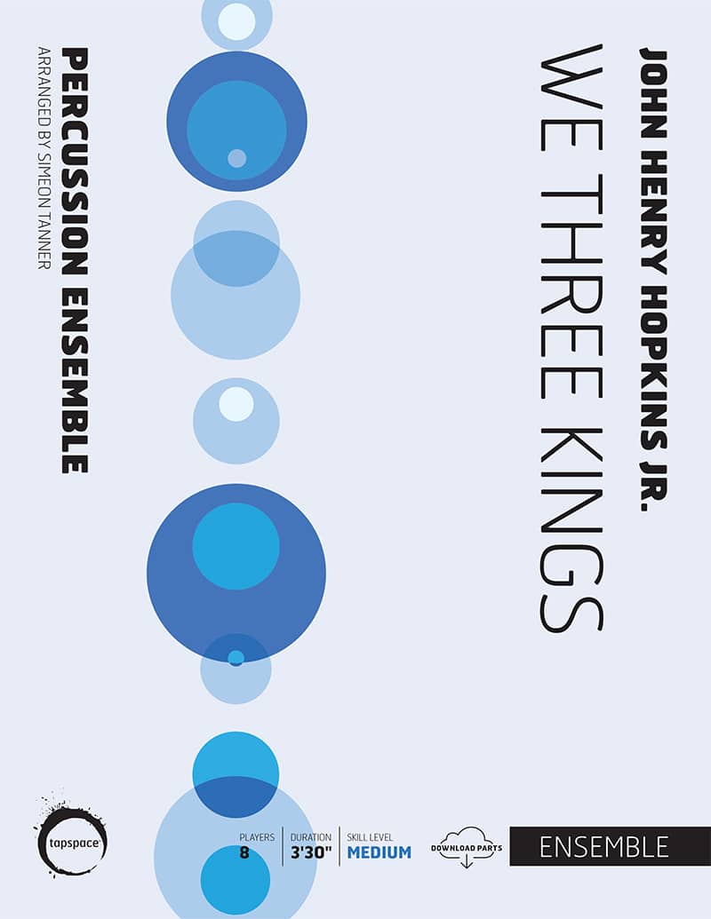 We Three Kings | Simeon Tanner