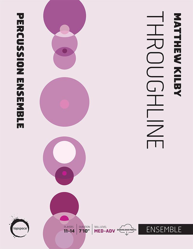 Throughline | by Matthew Kilby