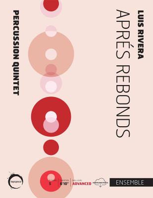 Aprés Rebonds | by Luis Rivera