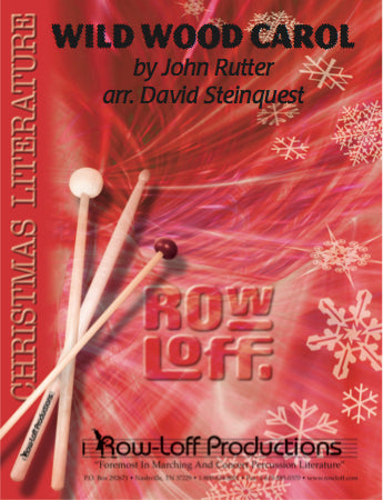 The Wild Wood Carol | by John Rutter / arr. David Steinquest