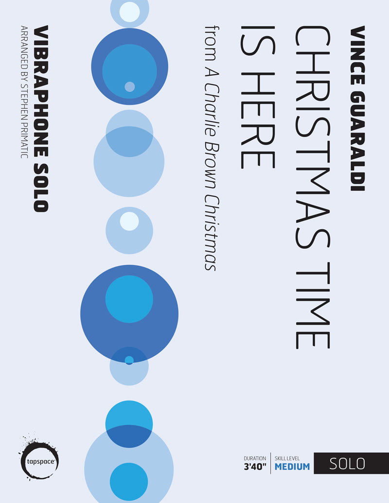 Christmas Time Is Here | Vince Guaraldi; arr. Stephen Primatic