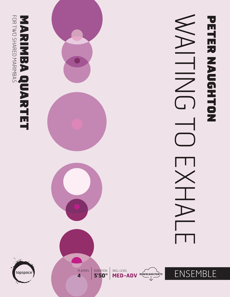 Waiting to Exhale | Peter Naughton