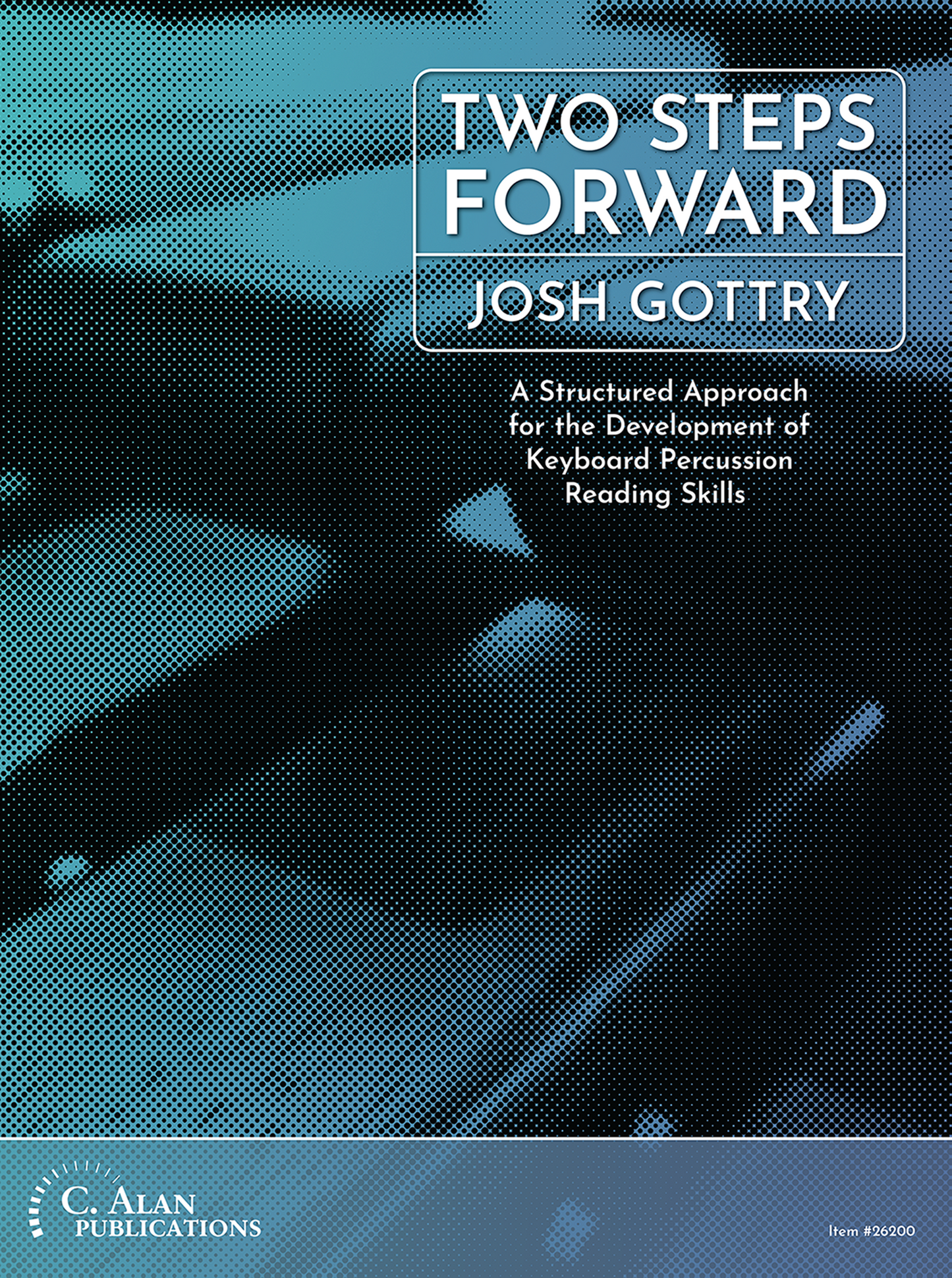 Two Steps Forward | Josh Gottry