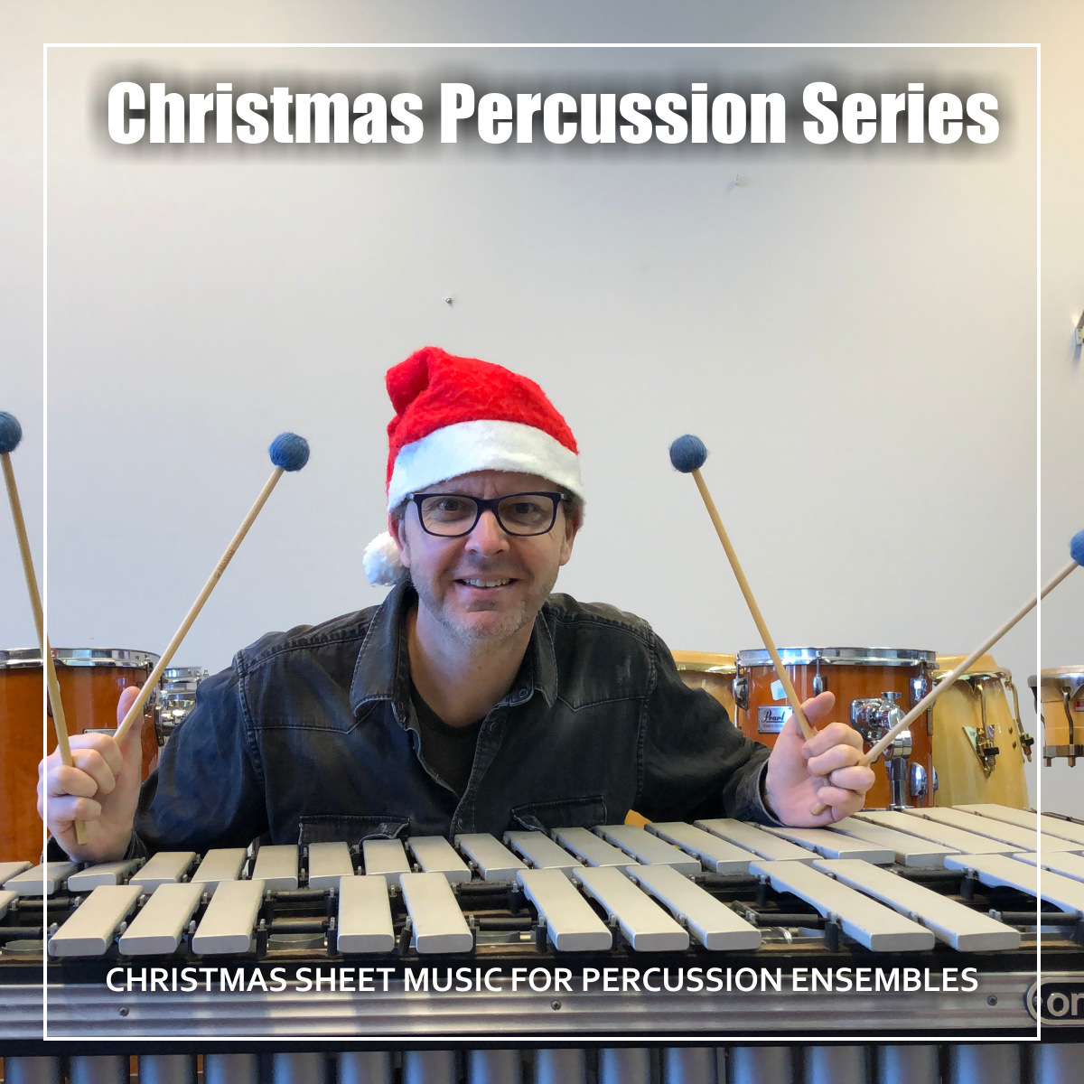 Christmas Percussion Series | Christmas Sheet Music For Percussion Ensembles