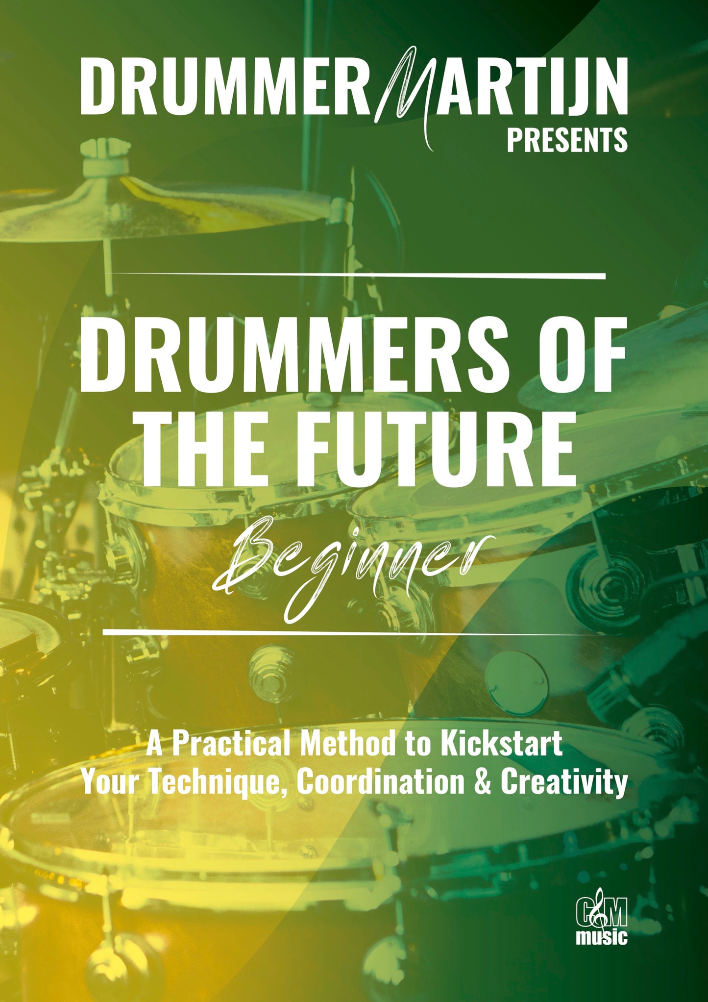Drummers Of The Future - Beginner