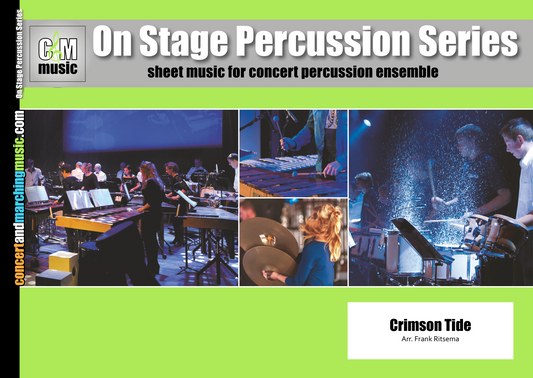 Crimson Tidde | Arr. Frank Ritsema | On Stage Percussion Series