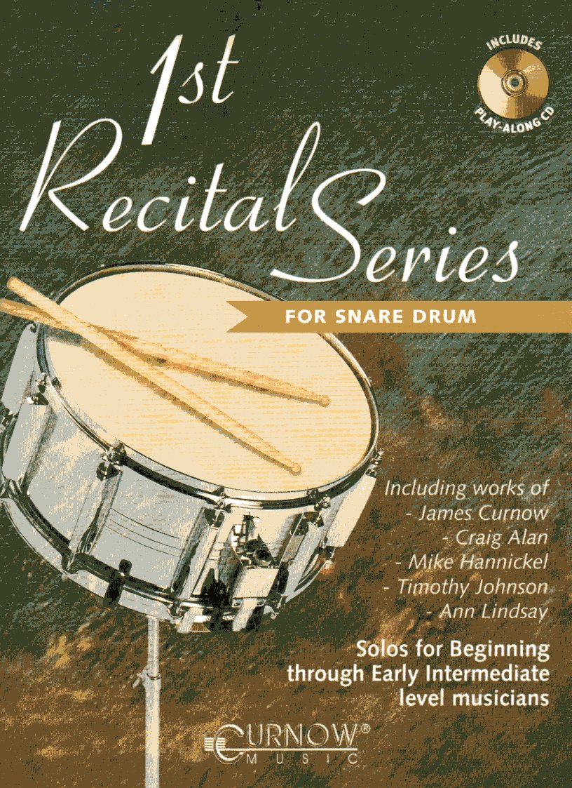 1st Recital Series for Snare Drum Cover;1st Recital Series for Snare Drum Sample 1;1st Recital Series for Snare Drum Sample 2;1st Recital Series for Snare Drum Sample 3