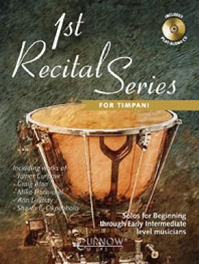 1st Recital Series for Timpani + CD