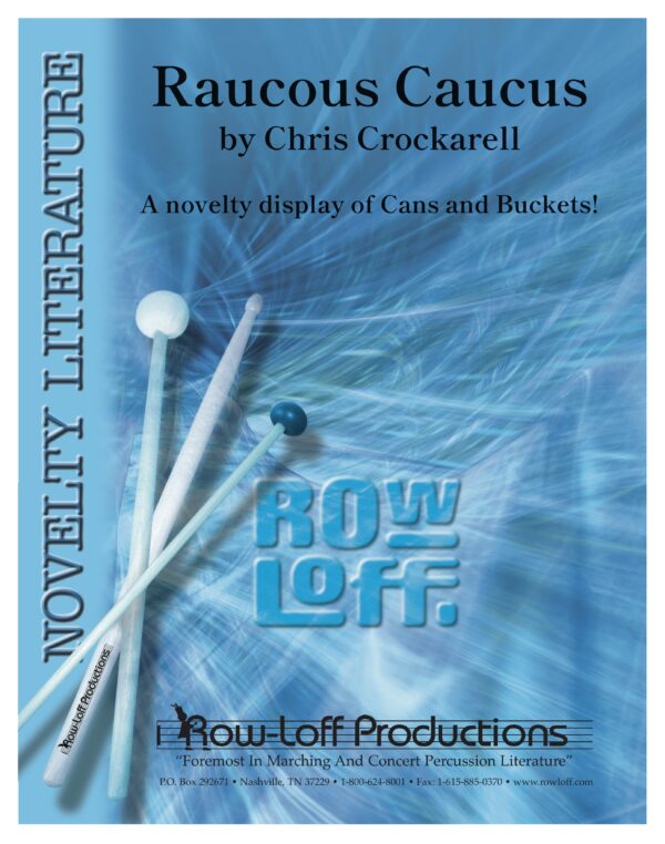 Raucous Caucus | Chris Crockarell