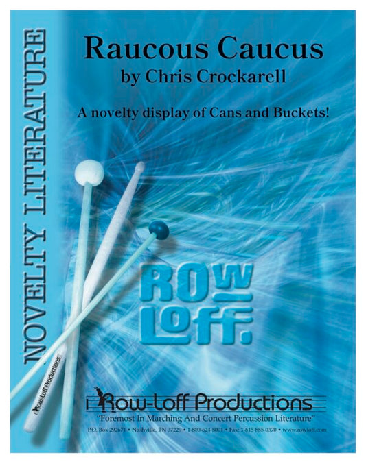 Raucous Caucus | Chris Crockarell