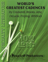 World's Greatest Cadences | by Crockarell/Brooks/Jebe/DeLucia/Whitlock/Freytag