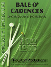 Bale O' Cadences | by Chris Crockarell & Chris Brooks