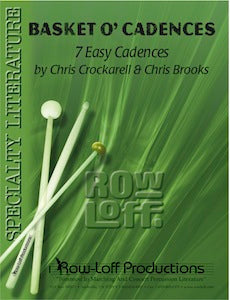 Basket O' Cadences | by Chris Crockarell & Chris Brooks