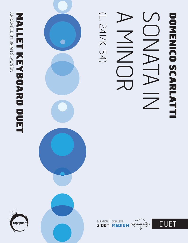 Sonata in A Minor | by Scarlatti; arr. Brian Slawson