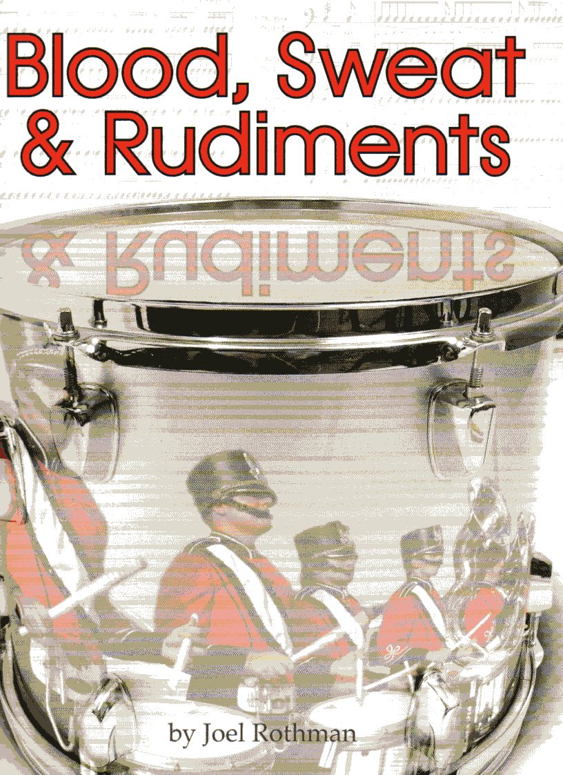 Blood Sweat and Rudiments Cover;Blood Sweat and Rudiments Sample 1;Blood Sweat and Rudiments Sample 2;Blood Sweat and Rudiments Sample 3