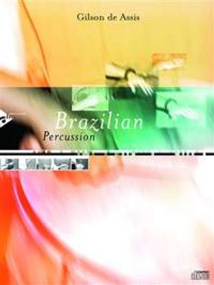 Brazilian Percussion | Gilson de Assis