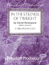 In the Stillness of Twilight | David Steinquest