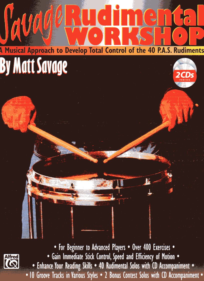 Savage Rudimental Workshop Cover;Savage Rudimental Workshop Sample 1;Savage Rudimental Workshop Sample 2;Savage Rudimental Workshop Sample 3