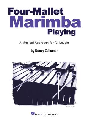 Four-Mallet Marimba Playing