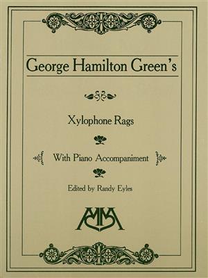 George Hamilton Green's Xylophone Rags