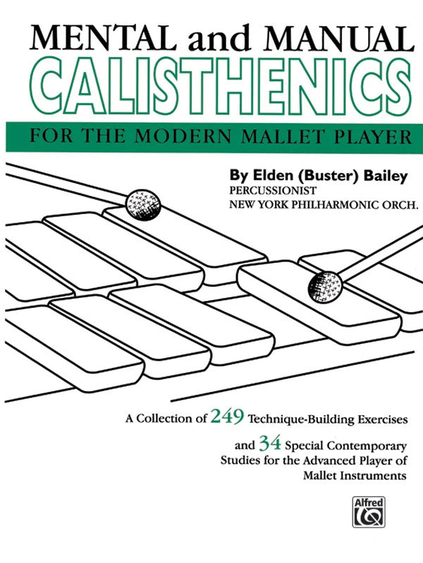 Mental and Manual Calisthenics | Elden Bailey