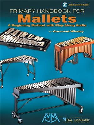 Primary Handbook For Mallets + Online Audio