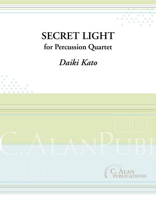 Secret Light | Comp. of Daiki Kato