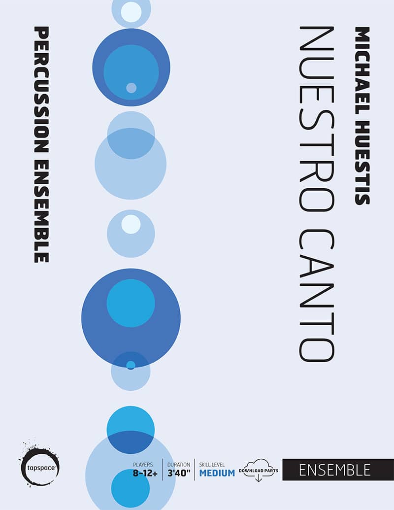 Nuestro Canto | Michael Huestis