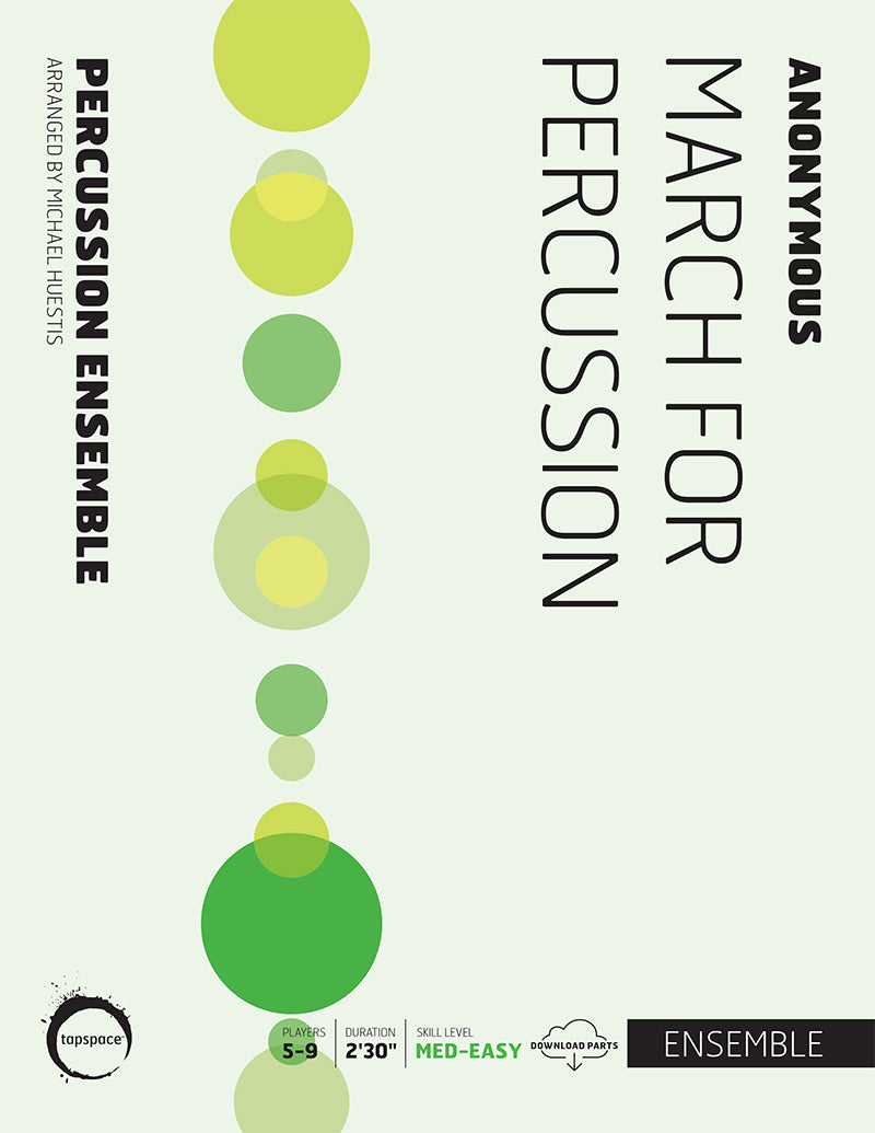 March for Percussion | Michael Huestis