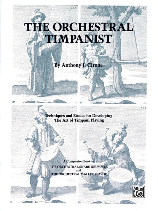 The Orchestral Timpanist | Anthony J. Cirone