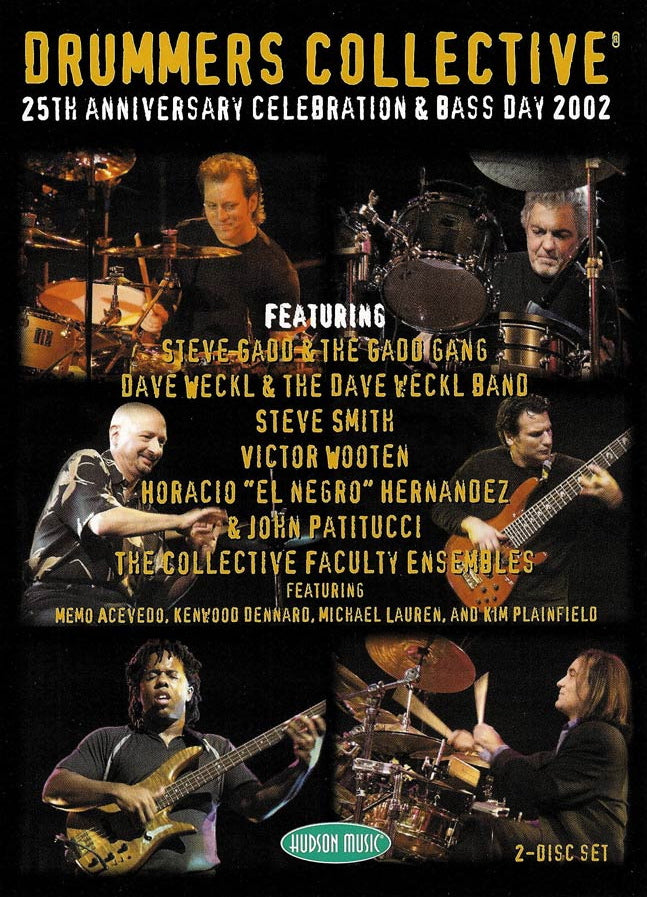 Drummers Collective: 25th Anniversary Celebration Bass Day 2002 Cover