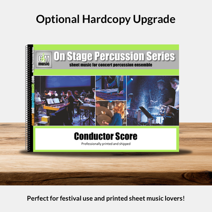A professionally printed and shipped score is perfect for festival use and printed sheet music lovers!