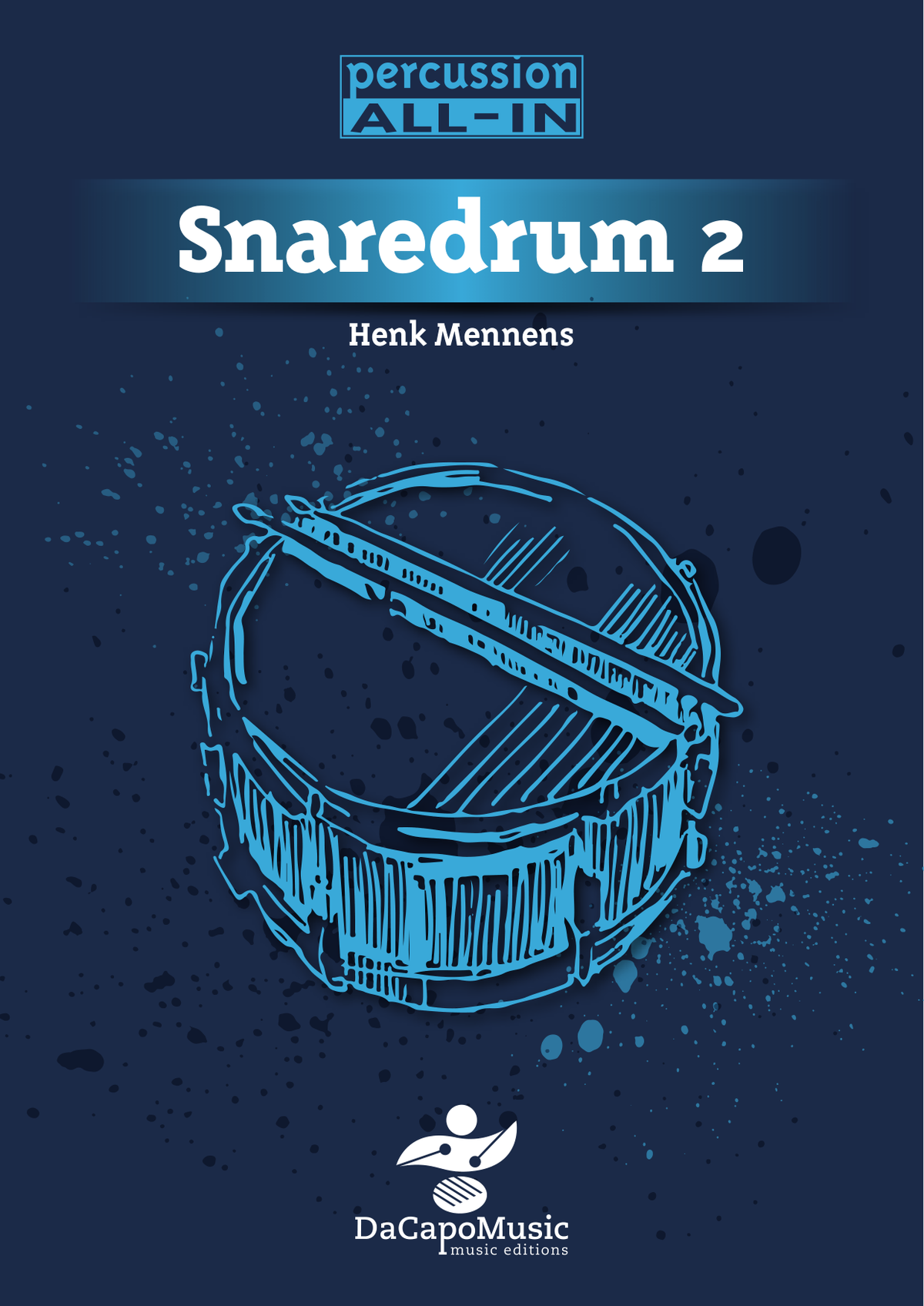Percussion All In Snare Drum 2 Cover;Percussion All In Snare Drum 2 Sample 1;Percussion All In Snare Drum 2 Sample 2;Percussion All In Snare Drum 2 Sample 3