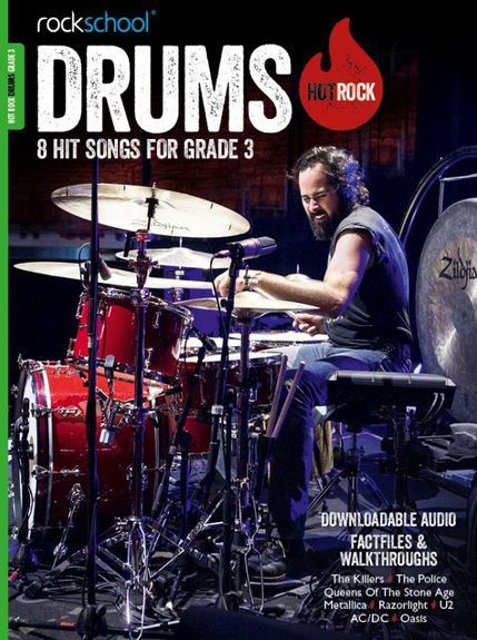 Rockschool Drums Hot Rock 8 Hit Songs for Grade 3 Cover;Rockschool Drums Hot Rock 8 Hit Songs for Grade 3 Sample 1;Rockschool Drums Hot Rock 8 Hit Songs for Grade 3 Sample 2;Rockschool Drums Hot Rock 8 Hit Songs for Grade 3 Sample 3