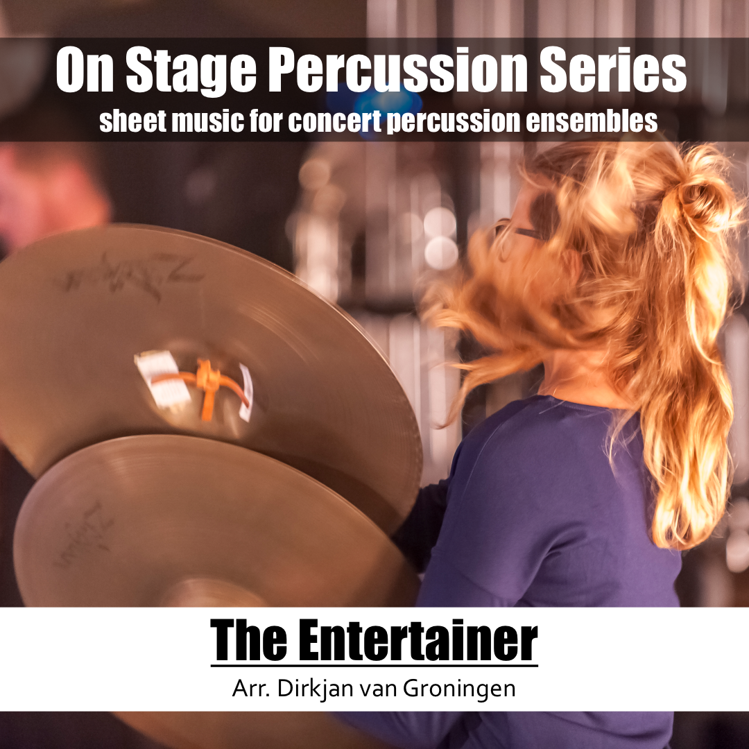Percussion Ensemble Sheet Music | The Entertainer | Arr. Dirkjan van Groningen