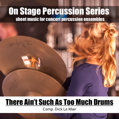 There Ain't Such Thing As Too Much Drums