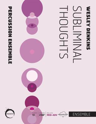 Subliminal Thoughts | Wesley Denkins