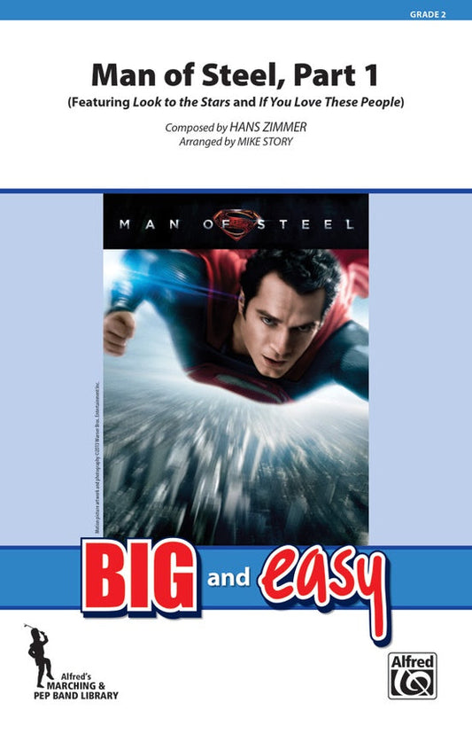 Man of Steel, Part 1 for marching band