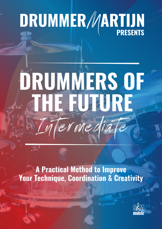Drummers Of The Future Intermediate | Martijn Soeterbroek