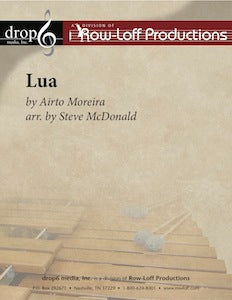 Lua | by Airto Moreira arr. by Steve McDonald.