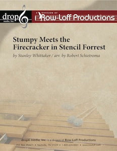 Stumpy Meets the Firecracker in Stencil Forest | by Stanley Whittaker arr. by Robert Schietroma.