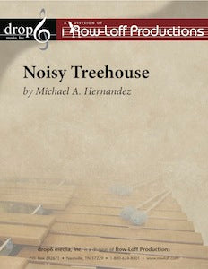 Noisy Treehouse | by Michael A. Hernandez.