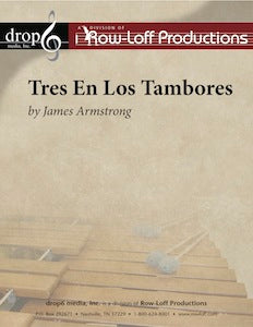 Tres En Los Tambores | by James Armstrong