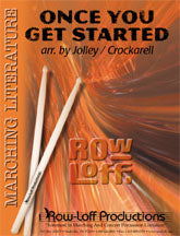 Once You Get Started | by Wright / arr. Jolley-Crockarell
