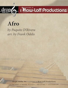 Afro | by Paquito D'Rivera arr. by Frank Oddis.