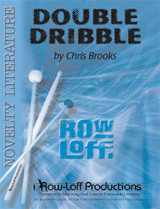 Double Dribble | by Chris Brooks