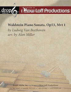 Waldstein Piano Sonata, Op 53, Mvt 1 | by Ludwig van Beethoven arr. by Alan Miller.