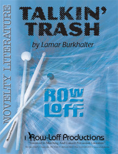 Talkin' Trash | by Lamar Burkhalter