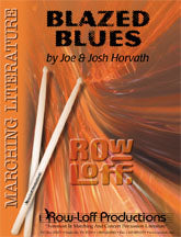 Blazed Blues | by Joe and Josh Horvath